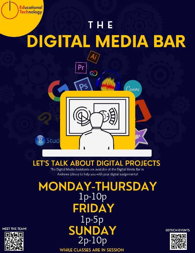 flyer for the digital media bar that repeats information shared below in a visual format.
